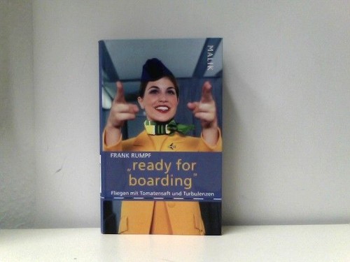 Ready for boarding fliegen - ready, :